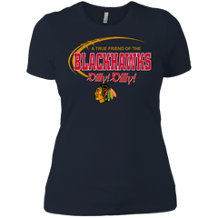 Dilly Dilly A True Friend Of The Chicago Blackhawks Ladies' Shirt - The White Eagles