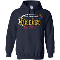 Dilly Dilly Pittsburgh Steelers A True Friend Of The Steelers Hoodie - The White Eagles