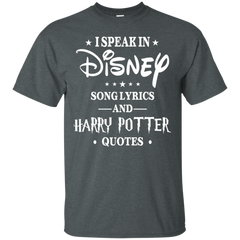 I Speak In Disney Song Lyrics And Harry Potter Quotes Shir Cotton T-Shirt - The White Eagles