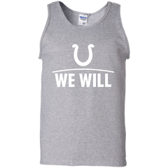 We Will Shirt For Indianapolis Colts Fans Tank Top - The White Eagles
