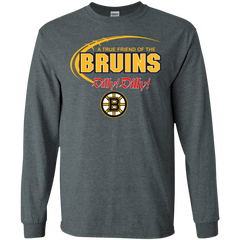 Dilly Dilly A True Friend Of The Boston Bruins LS Cotton T-Shirt - The White Eagles