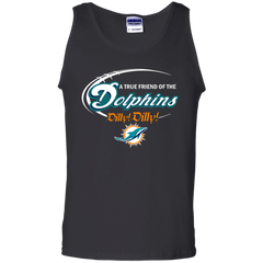 Nfl Dilly Dilly Miami Dolphins A True Friend Of The Dolphins Tank Top - The White Eagles