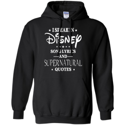 I Speak In Disney Song Lyrics And Supernatural Quotes Shirt Hoodie - The White Eagles