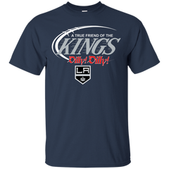 Dilly Dilly A True Friend Of The Los Angeles Kings Cotton T-Shirt - The White Eagles