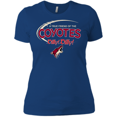Dilly Dilly A True Friend Of The Arizona Coyotes Ladies' Shirt - The White Eagles