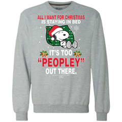I Want For Christmas Is Staying In Bed Snoopy The Peanuts Movie Sweatshirt - The White Eagles