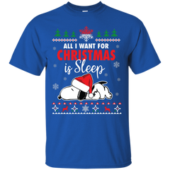 All I Want For Christmas Is Sleep Snoopy The Peanuts Movie Cotton T-Shirt - The White Eagles