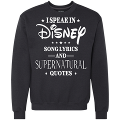 I Speak In Disney Song Lyrics And Supernatural Quotes Shirt Sweatshirt - The White Eagles