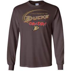 Dilly Dilly A True Friend Of The Anaheim Ducks LS Cotton T-Shirt - The White Eagles