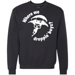 Fortnite Where We Droppin Sweatshirt - The White Eagles