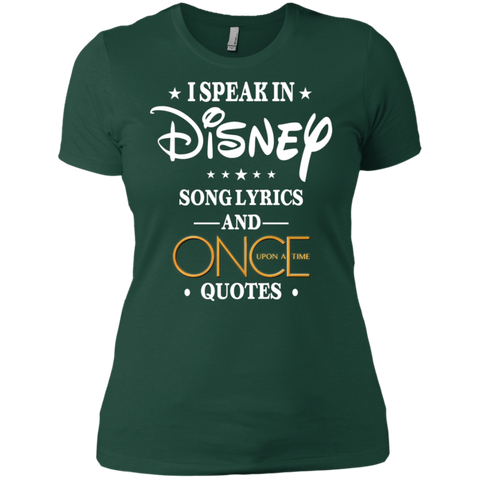 I Speak In Disney Song Lyrics And Once Upon A Time Quotes Shirt Ladies' Shirt - The White Eagles