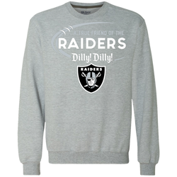 Dilly Dilly Raiders A True Friend Of The Raiders Sweatshirt - The White Eagles