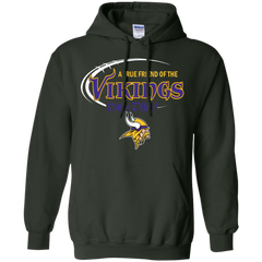 Dilly Dilly Minnesota Vikings A True Friend Of The Vikings Hoodie - The White Eagles