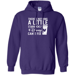 There's Nothing A Little Starbucks & Disney Can't Fix Shirt Hoodie - The White Eagles