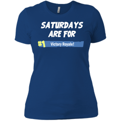 Fortnite Saturdays Are For Victory Royale Ladies' Shirt - The White Eagles