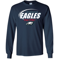 Nfl Dilly Dilly Philadelphia Eagles A True Friend Of The Eagles LS Cotton T-Shirt - The White Eagles