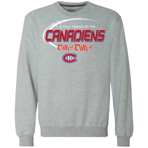 Dilly Dilly A True Friend Of The Montreal Canadiens Sweatshirt - The White Eagles
