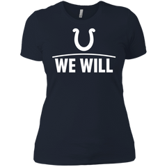 We Will Shirt For Indianapolis Colts Fans Ladies' Shirt - The White Eagles