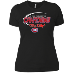 Dilly Dilly A True Friend Of The Montreal Canadiens Ladies' Shirt - The White Eagles