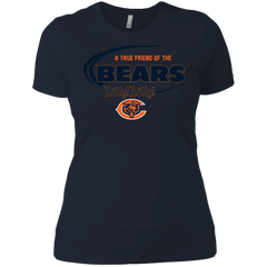 Dilly Dilly Chicago Bears A True Friend Of The Bears Ladies' Shirt - The White Eagles