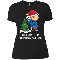 All I Want For Christmas Is A Dog Snoopy Charlie Brown The Peanuts Movie Ladies' Shirt - The White Eagles