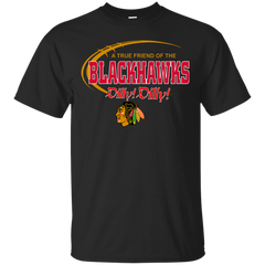 Dilly Dilly A True Friend Of The Chicago Blackhawks Cotton T-Shirt - The White Eagles