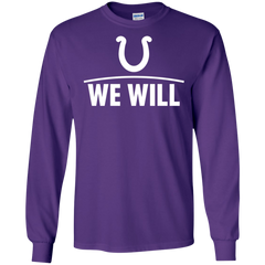 We Will Shirt For Indianapolis Colts Fans LS Cotton T-Shirt - The White Eagles