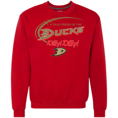 Dilly Dilly A True Friend Of The Anaheim Ducks Sweatshirt - The White Eagles