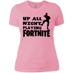 Fortnite Up All Night Playing Fortnite Ladies' Shirt - The White Eagles