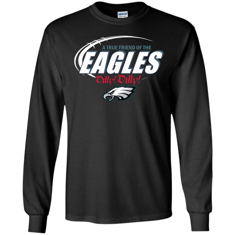 Nfl Dilly Dilly Philadelphia Eagles A True Friend Of The Eagles LS Cotton T-Shirt - The White Eagles