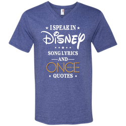 I Speak In Disney Song Lyrics And Once Upon A Time Quotes Shirt Men's V-Neck T-Shirt - The White Eagles