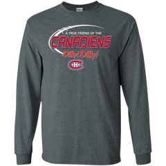 Dilly Dilly A True Friend Of The Montreal Canadiens LS Cotton T-Shirt - The White Eagles