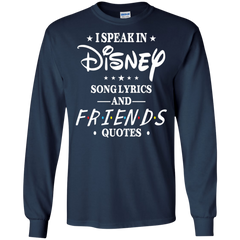 Disney Song Lyrics And Friends Quotes Shirt LS Cotton T-Shirt - The White Eagles