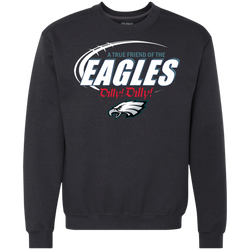 Nfl Dilly Dilly Philadelphia Eagles A True Friend Of The Eagles Sweatshirt - The White Eagles