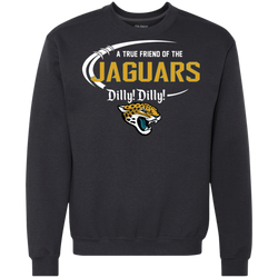 Dilly Dilly Jaguars A True Friend Of The Jaguars Sweatshirt - The White Eagles