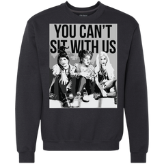 You Can't Sit With Us Hocus Horror Halloween Shirt Sweatshirt - The White Eagles