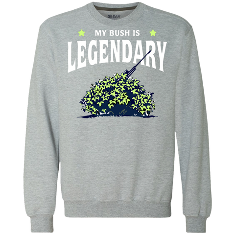 Fortnite My Bush Is Legendary Sweatshirt - The White Eagles