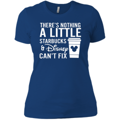 There's Nothing A Little Starbucks & Disney Can't Fix Shirt Ladies' Shirt - The White Eagles