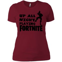 Fortnite Up All Night Playing Fortnite Ladies' Shirt - The White Eagles