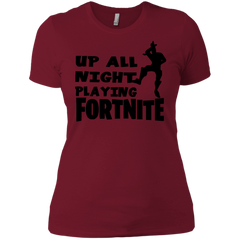 Fortnite Up All Night Playing Fortnite Ladies' Shirt - The White Eagles