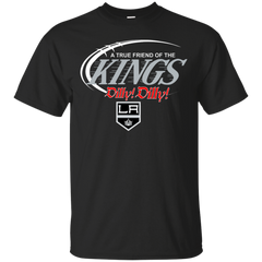 Dilly Dilly A True Friend Of The Los Angeles Kings Cotton T-Shirt - The White Eagles