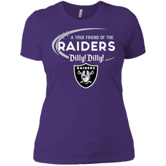 Dilly Dilly Raiders A True Friend Of The Raiders Ladies' Shirt - The White Eagles