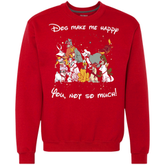 Disney Dogs. Dogs Make Me Happy You Not So Much Tshirts Sweatshirt - The White Eagles