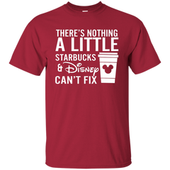 There's Nothing A Little Starbucks & Disney Can't Fix Shirt Cotton T-Shirt - The White Eagles