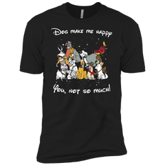 Disney Dogs. Dogs Make Me Happy You Not So Much Tshirts Men's Sleeve Shirt - The White Eagles