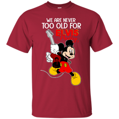 We Are Never Too Old For Elvis Presley Mickey Cotton T-Shirt - The White Eagles