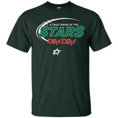 Dilly Dilly A True Friend Of The Dallas Stars Cotton T-Shirt - The White Eagles