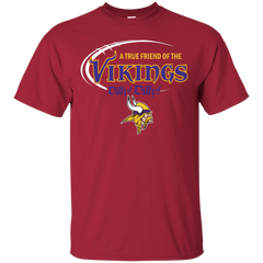 Dilly Dilly Minnesota Vikings A True Friend Of The Vikings Cotton T-Shirt - The White Eagles