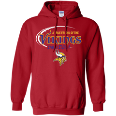 Dilly Dilly Minnesota Vikings A True Friend Of The Vikings Hoodie - The White Eagles