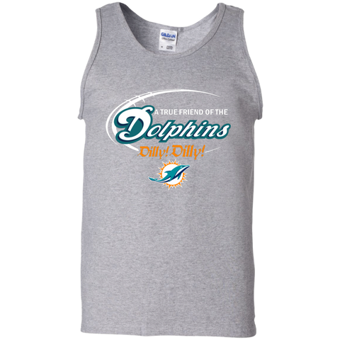 Nfl Dilly Dilly Miami Dolphins A True Friend Of The Dolphins Tank Top - The White Eagles
